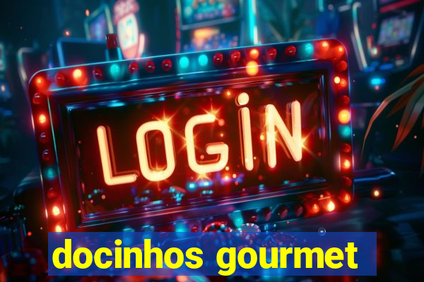 docinhos gourmet